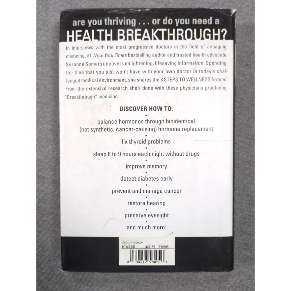 2008 Suzanne Somers Breakthrough Eight Steps to Wellness First Edition Hardcover